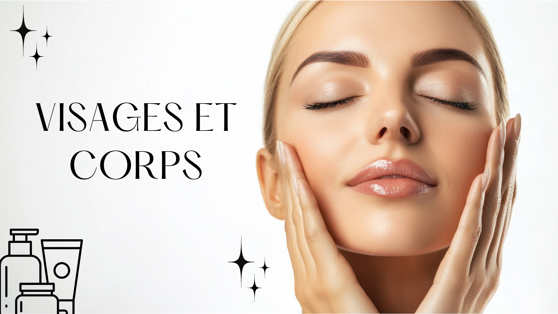 Visage et Corps Visage et Corps